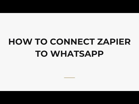 How To Connect Zapier To WhatsApp