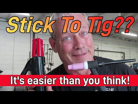 TIG Welding with a Stick Welder? You Can Do It! Here's How!