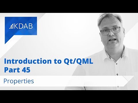 Introduction to Qt / QML (Part 45) - Properties