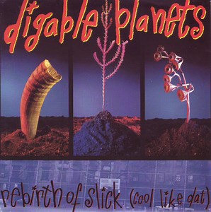 Digable Planets - Rebirth Of Slick (Cool Like Dat)
