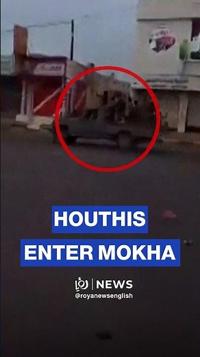 Houthi fighters appear inside Yemen’s strategic port city of Mokha