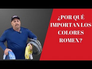 WHY DO ROMEX COLORS MATTER?