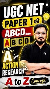UGC NET Paper 1 | Action Research A to Z🔥 | ABCD Trick + Concept Clear #ugcnetadda247 #ugcnetpaper1