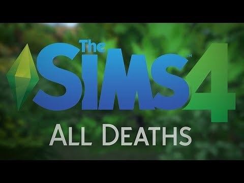 The Sims 4 | ALL DEATHS