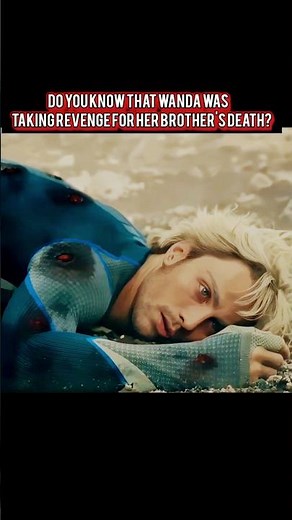 Was Wanda taking revenge for her brother's death? 💕 #marvel