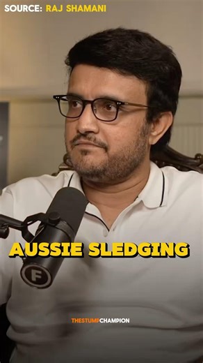 Ganguli explained how Australia does sledge to win #cricket #rajshamani #ganguli #podcast #australia
