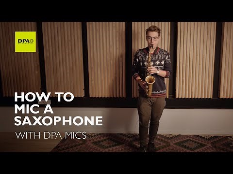 How to mic a saxophone