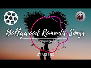 Non-Stop Bollywood Romantic Hits | Love Songs Collection