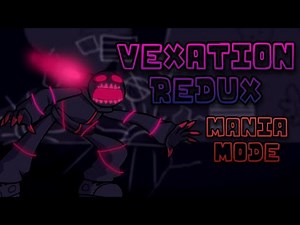 VEXATION REDUX... but it's a MANIA CHART?! || (READ DESC.)