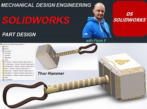SOLIDWORKS – Thor Hammer Design