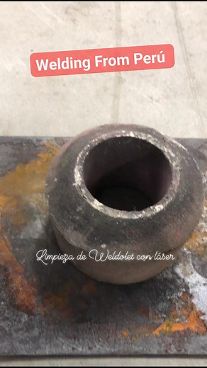 18K views · 236 reactions | Limpieza de Weldolet con láser #weldolet #cleaning #laser | Welding From Perú | Facebook