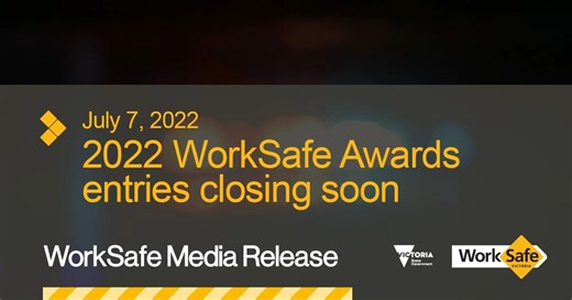 Victorian workplaces with a positive health and safety story have until 15 July to get their nominations in for the 2022 WorkSafe Awards. #MediaRelease www.worksafe.vic.gov.au/news/2022-07/2022-worksafe-awards-entries-closing-soon | WorkSafe Victoria | Facebook