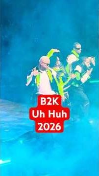 B2K - UH HUH - Boys 4 Life Tour 2026 - DC