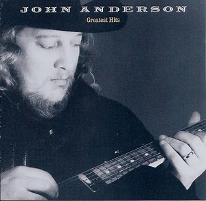 John Anderson - Greatest Hits