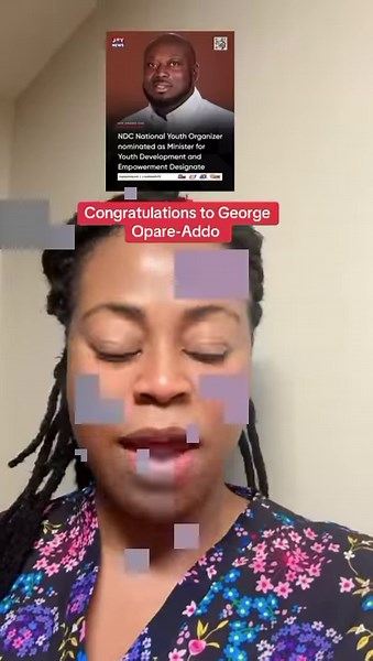 Congratulations to George Opare-Addo he is now our Minister-designate for Youth Development and Empowerment | Frema Shows TV