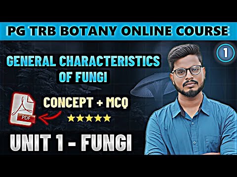 General Characteristics of Fungi in Tamil | Fungi in Tamil (1) | PG TRB Botany Course