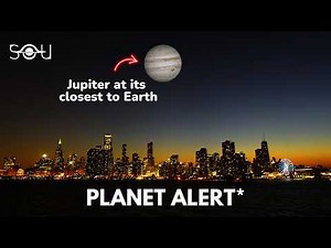 Look Up It's Here! Jupiter Is Now At Its Closest To Earth