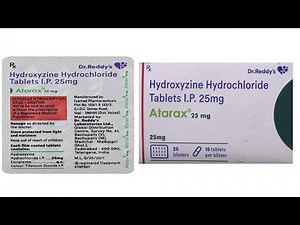 hydroxyzine hydrochloride tablet ip 25mg - atarax 25 mg tablet - uses/dosage/side effects