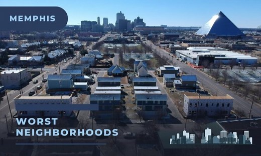 10 Worst Neighborhoods In Memphis 2024: The Good, The Bad, and The Ugly