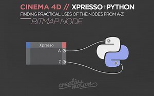 【C4D教程】X表达式+python教程1 位图节点及其代码实现方法【中英字幕】