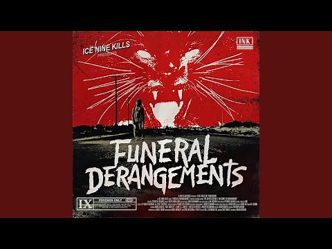 Funeral Derangements