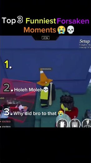 Top 3 Funniest Forsaken Moments 😭💀 #shorts