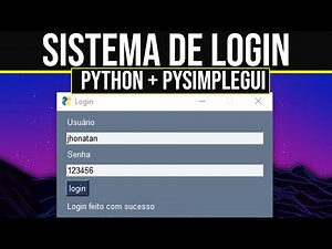 Crie um Sistema de Login RÁPIDO c/ PySimpleGUI!