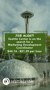 2.7K views · 19 reactions |  JOB ALERT!  Seattle Center is on the...