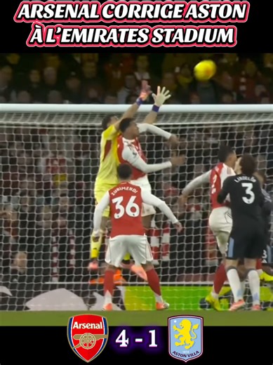Arsenal Corrige Aston Villa à l'Emirates Stadium