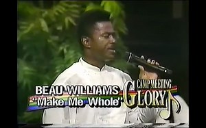 【好听到爆Gospel】Beau Williams - Make Me Whole - 1989
