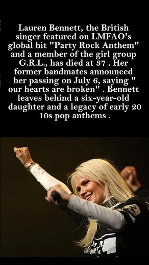 'Party Rock Anthem' Singer Lauren Bennett Dies at 37 🕊️🎤