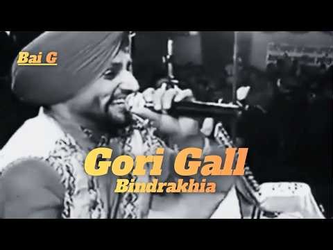 Gori Gall x Surjit Bindrakhia x Bai G Remix