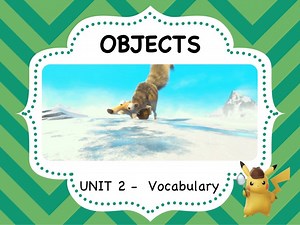 UNIT 2 - Objects
