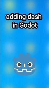 learn Godot part 13 : add dashing to your character