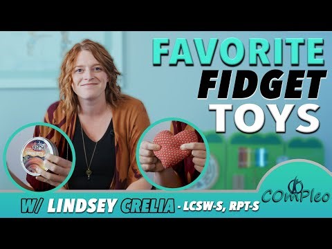 Favorite Fidgets for Yourself and Your Child