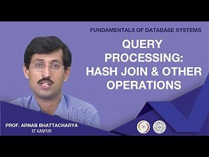 Query Processing: Hash join and other Operations