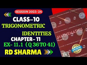 RD Sharma Class 10 Solutions Chapter 11 Trigonometric Identities Exercise 11.1 | NEW RD SHARMA |