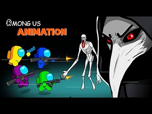 어몽어스Among Us VS SCP 096 and SCP 049 Stories | AMONG US FUNNY ANIMATION