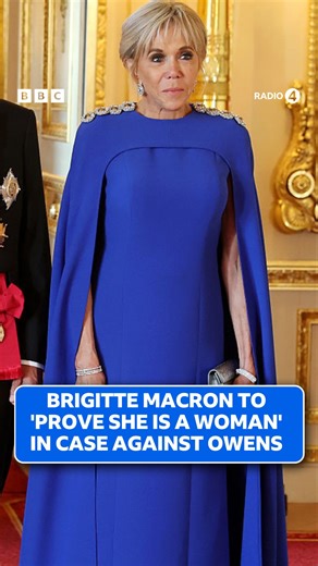 Emmanuel and Brigitte Macron will have to go to court to ‘prove Brigitte is a woman’. The couple’s lawyer says ‘a line has been crossed’ by online influencer Candace Owens, who has repeatedly claimed Mrs Macron is a man. When It Hits The Fan | Listen on BBC Sounds | BBC Radio 4