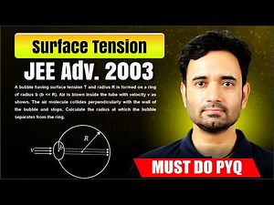 Surface Tension PYQ That Teaches Real Concepts | JEE Advanced