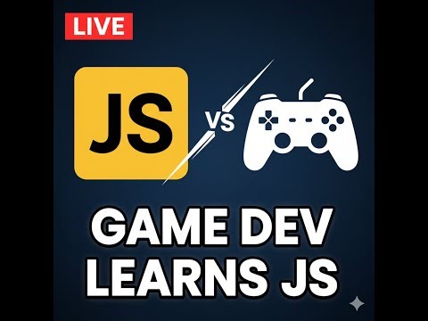Live Coding: Beginner JavaScript for Game Developers (Come Chat!)