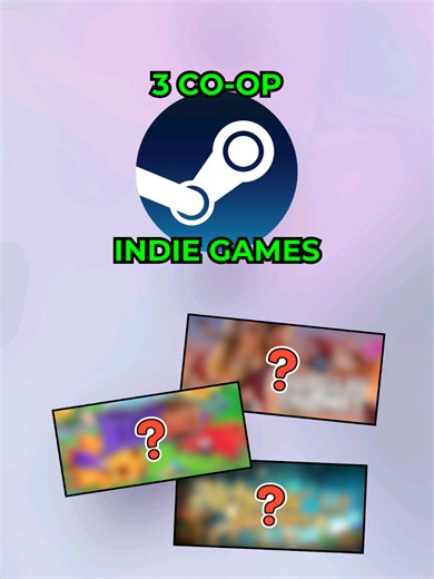 3 Co-op Steam Games Your Friends Will Play Again