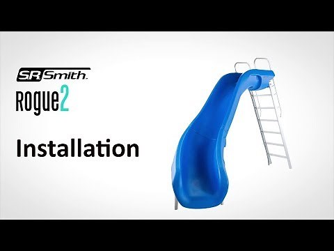 SR Smith Rogue 2 Swimming Pool Slide Installation Guide Assembly