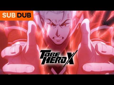 The Number 1 Hero is Destroyed in an Instant | TO BE HERO X