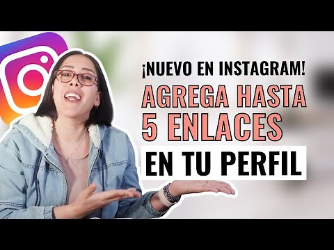 Actualización Instagram 2023 📲 Cómo AGREGAR hasta 5 ENLACES en tu PERFIL de INSTAGRAM