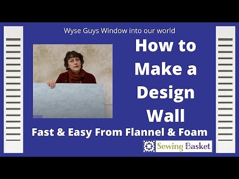 How to Make a Simple Quilting Design Wall/Make a Design Wall from Styrofoam