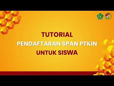TUTORIAL PENDAFTARAN SPAN PTKIN UNTUK SISWA