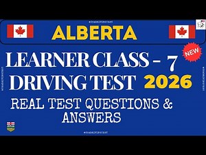 Alberta Learner Class 7 Test - 2026 | Alberta Learners Practice Test -2026 | class 7 license Alberta
