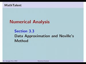 MathTalent Numerical Analysis Sec 3.3 Data Approximation and Neville Method