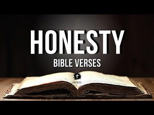 Bible Verses About Honesty [KJV] | Honesty In The Bible Explained